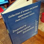 Identification et estimation de la collection d'armes de Jean-Jacques Cattin