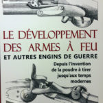 SCHMIDT, Rodolphe. Le développement des armes à feu.