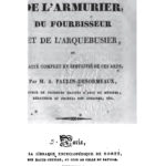 PAULIN-DESORMAUX, M: A. Manuel de l'armurier.