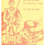 BETSCHMANN, Walter et FELLER, Hans. Die entwicklung der Gewehrmunition und der Gewehre der Schweizer Armee von 1815 bis 1990.